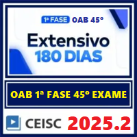 OAB 1ª FASE 45º EXAME (EXTENSIVO 180 DIAS) - DAMÁSIO 2025.2