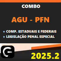 COMBO AGU – PFN (ADVOGADO DA UNIÃO E PROCURADOR DA FAZENDA NACIONAL + COMPLEMENTARES ESTADUAIS E FEDERAIS + LPE) G7 JURÍDICO 2025.2