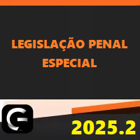 LPE (LEGISLAÇÃO PENAL ESPECIAL) G7 JURÍDICO 2025.2