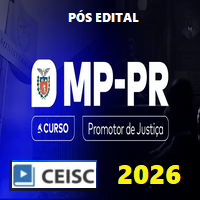 MP PR (PROMOTOR DE JUSTIÇA DO PARANÁ – INTENSIVO) PÓS EDITAL 2026