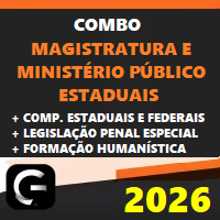 COMBO (MAGISTRATURA E MINISTÉRIO PÚBLICO ESTADUAIS – MP + COMPLEMENTARES ESTADUAIS E FEDERAIS + LPE + FORMAÇÃO HUMANÍSTICA) G7 JURÍDICO 2026