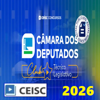 CÂMARA DOS DEPUTADOS CLUB (TÉCNICO LEGISLATIVO - ASSISTENTE LEGISLATIVO E ADMINISTRATIVO) PÓS EDITAL 2026