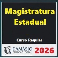 MAGISTRATURA ESTADUAL - JUIZ DE DIREITO (REGULA) DAMÁSIO 2026