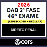 OAB 2ª FASE 46º EXAME – REPESCAGEM + REGULAR (DIREITO PENAL) 2026