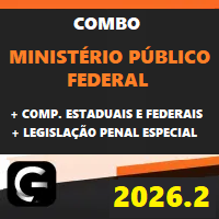 COMBO MPF (MINISTÉRIO PÚBLICO FEDERAL + COMPLEMENTARES FEDERAIS E ESTADUAIS + LPE) G7 JURÍDICO 2026.2