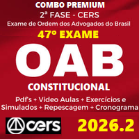 COMBO OAB 2ª FASE 47º EXAME – REPESCAGEM (DIREITO CONSTITUCIONAL) 2026.2