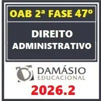 Curso de Direito Administrativo para concursos públicos e OAB 2026.